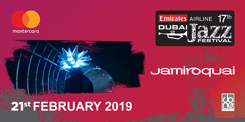 DUBAI JAZZ FESTIVAL 2019 - JAMIROQUAI