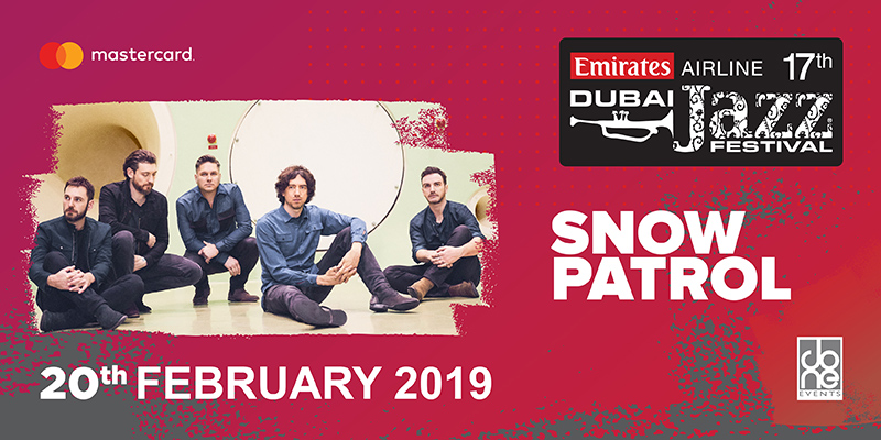 DUBAI JAZZ FESTIVAL 2019 - SNOW PATROL 