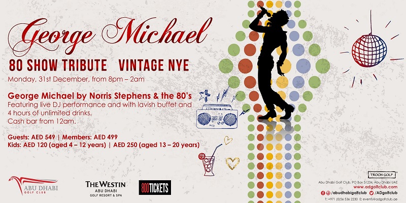 GEORGE MICHEAL - 80 Show Tribute Vintage NYE