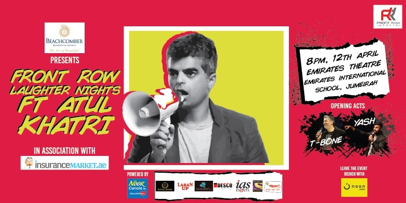 Beachcomber presents Front Row Laughter Nights ft ATUL KHATRI