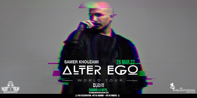 Alter Ego World Tour by Samer Khouzami