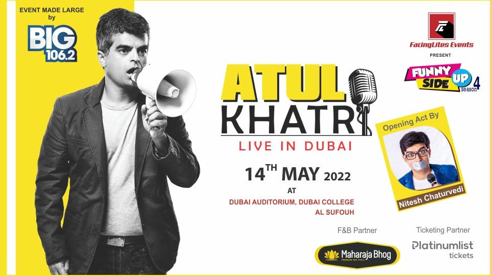 Funny Side Up Season 4 Atul Khatri live in Dubai