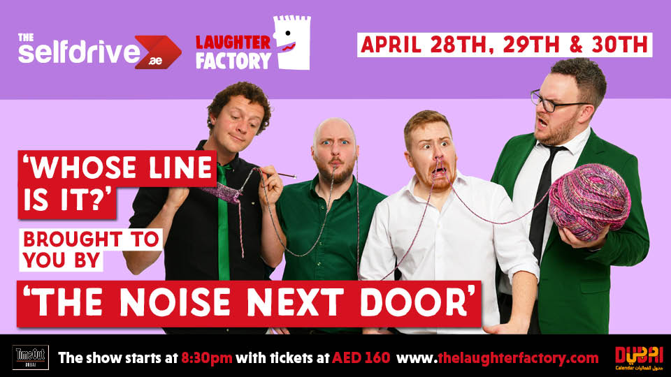 Whose Line is it? - brought to you by ‘The Noise Next Door’ - ADULT SHOW in Abu Dhabi